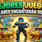 Descubre los Mejores Juegos Similares a Roblox que Te Encantarán